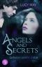 [Angels & Secrets 03] • Geheimnisvolle Liebe